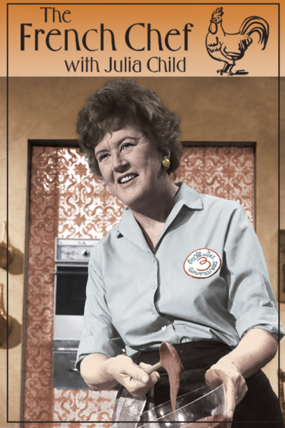 Poster for The French Chef with Julia Child